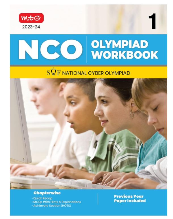 MTG National Cyber Olympiad (NCO) Workbook for Class 1 - Quick Recap, MCQs, Previous Years Solved Paper and Achievers Section - SOF NCO Olympiad Preparation Books For 2023-2024 Exam